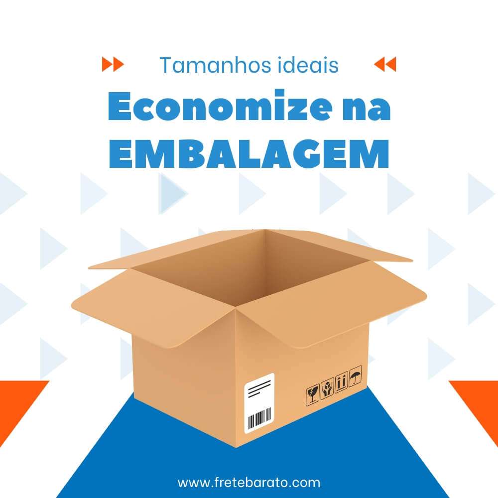 economize na embalagem - Frete Grátis: Como Oferecer, Dicas e Sugestões