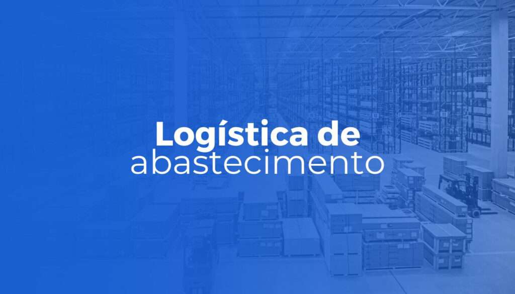 Logística de Abastecimento
