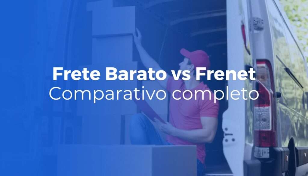 Frete Barato vs Frenet: comparativo completo 2026
