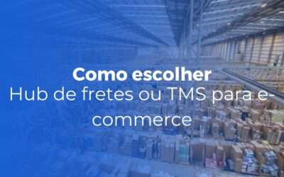 Inicial Hub de fretes ou TMS para e commerce como escolher o mais adequado 400x250 - Inicial