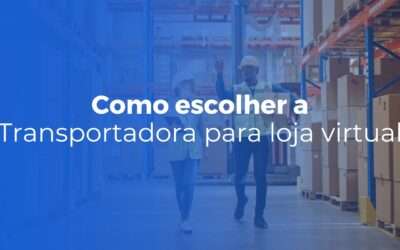 Transportadora para loja virtual como escolher a certa e evitar erros caros 400x250 - Inicial