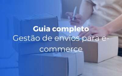 Gestao de envios para e commerce guia completo para escalar sem perder o controle 400x250 - Inicial